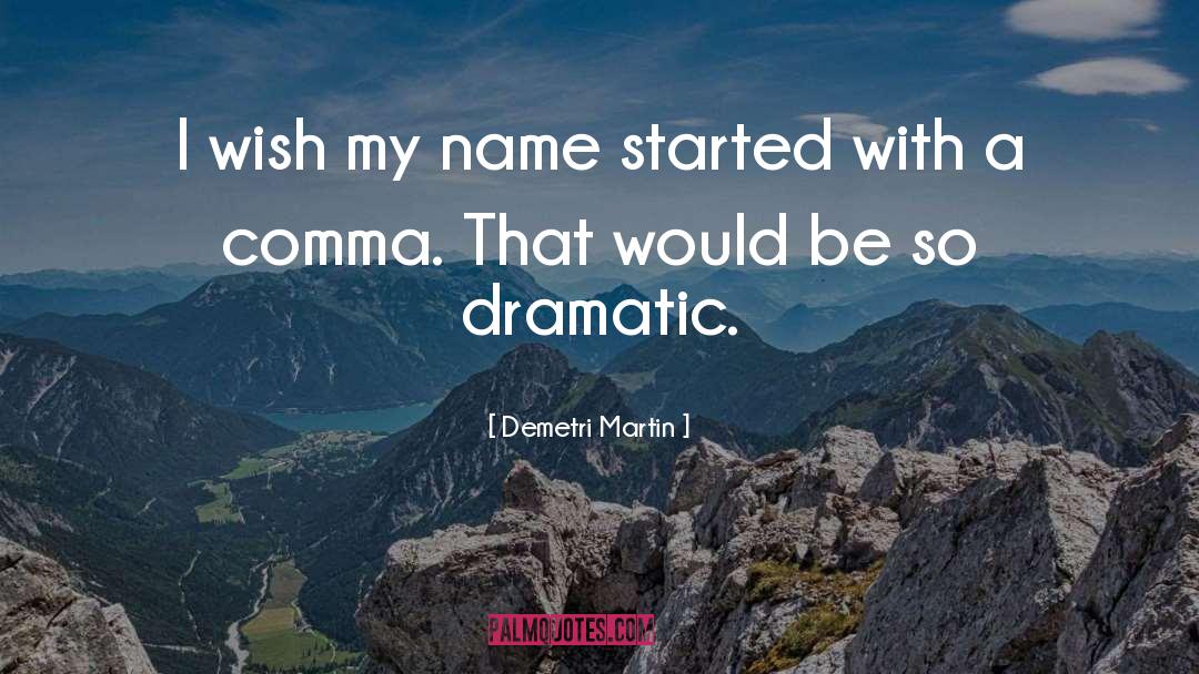 Latin Names quotes by Demetri Martin