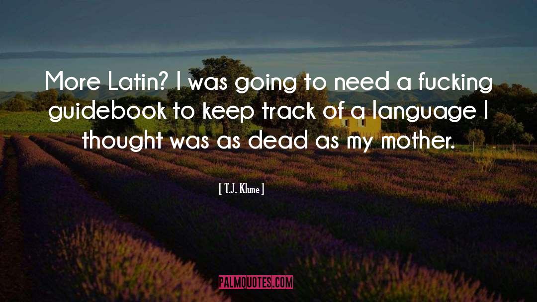 Latin quotes by T.J. Klune