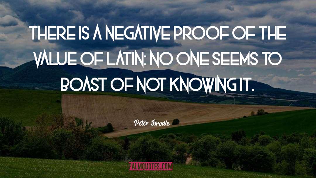 Latin quotes by Peter Brodie