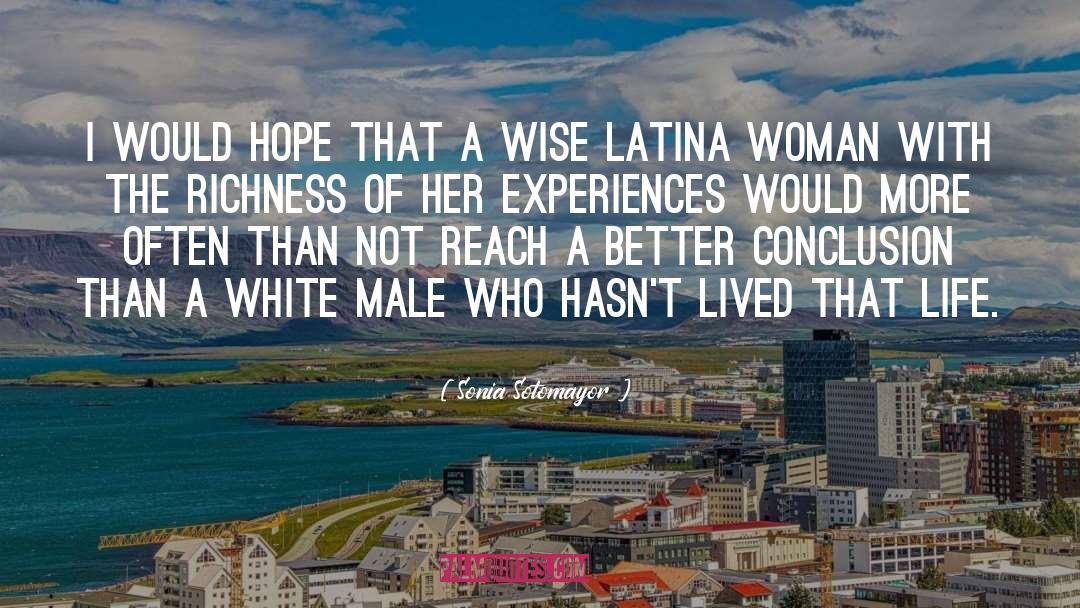 Latin Women quotes by Sonia Sotomayor