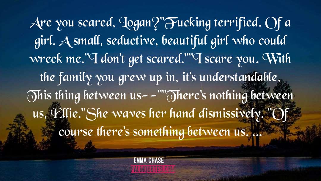 Latina Girl quotes by Emma Chase