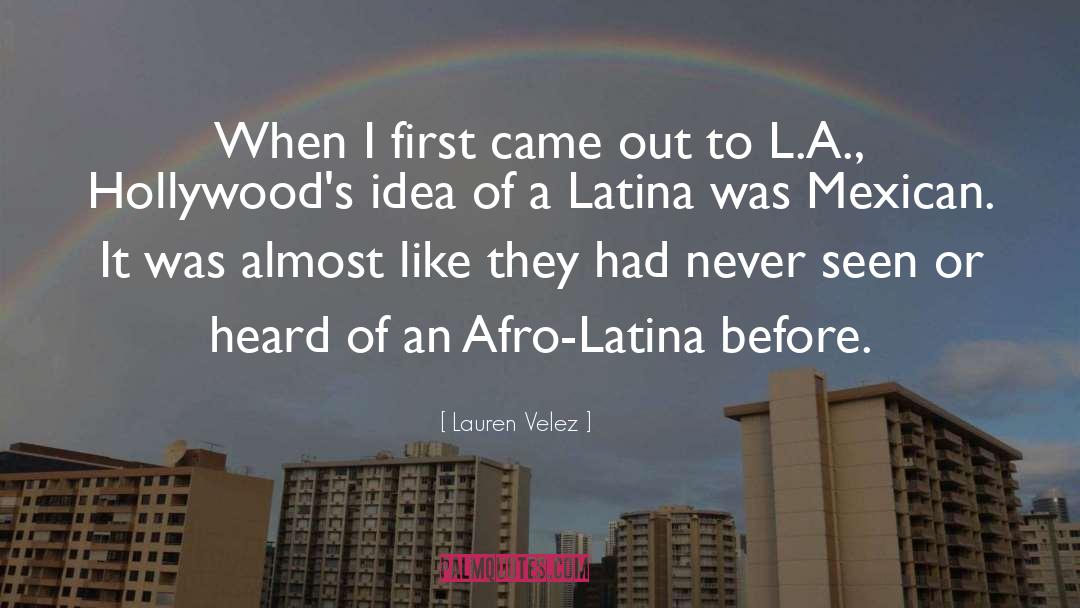 Latina quotes by Lauren Velez