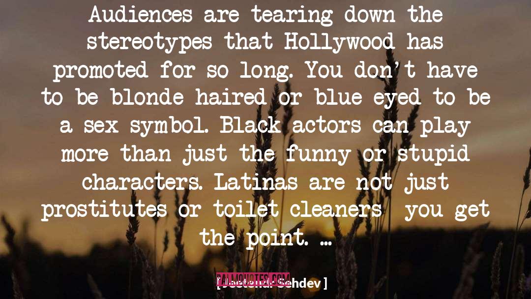 Latinas quotes by Jeetendr Sehdev