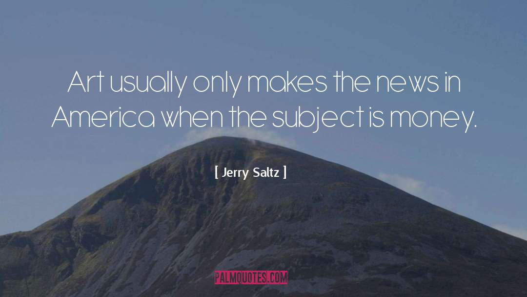 Latino America quotes by Jerry Saltz