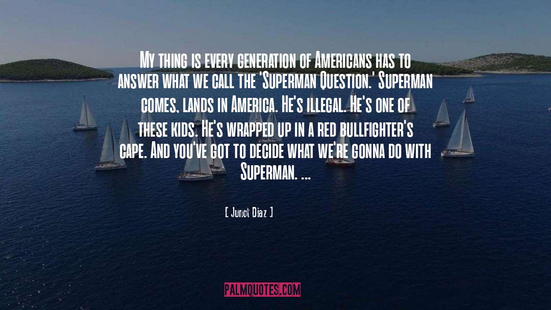 Latino America quotes by Junot Diaz