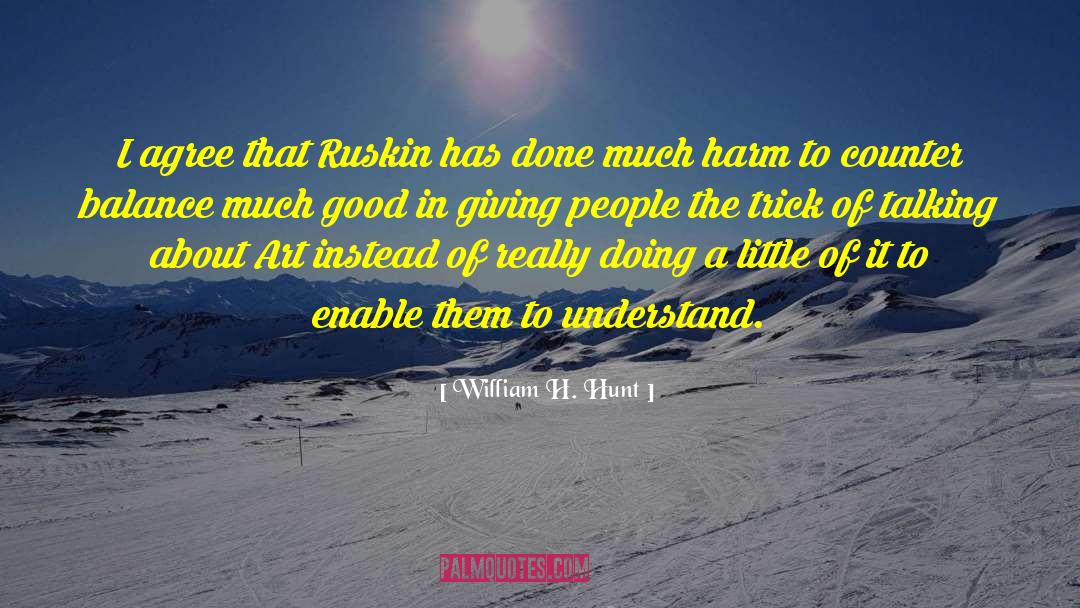 Latvian People quotes by William H. Hunt