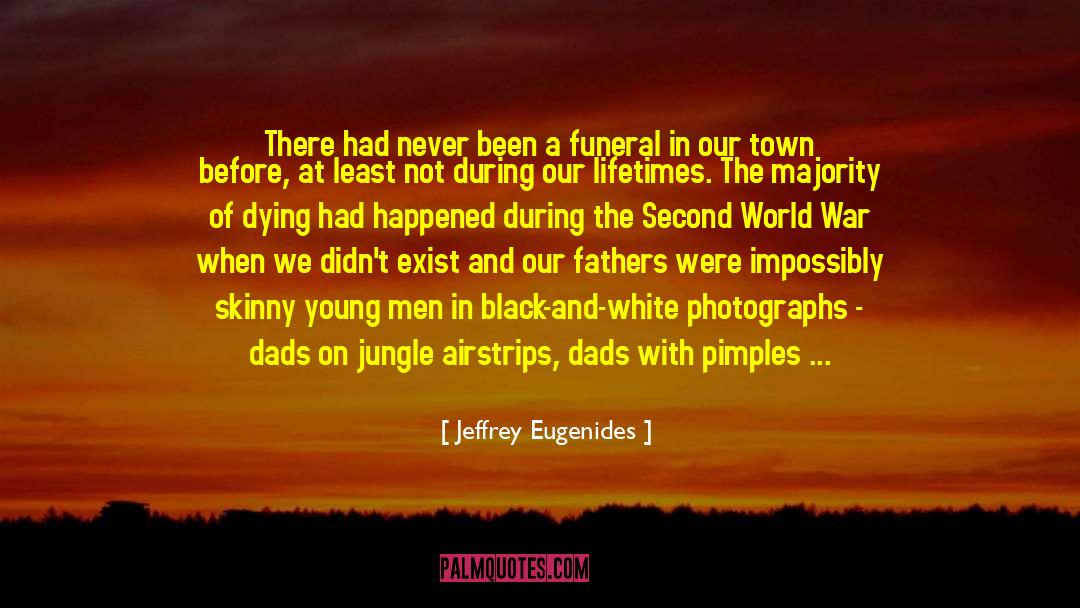 Laubenthal Funeral Home quotes by Jeffrey Eugenides