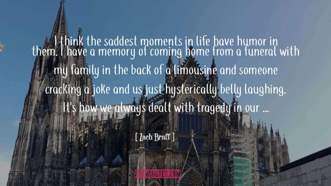 Laubenthal Funeral Home quotes by Zach Braff