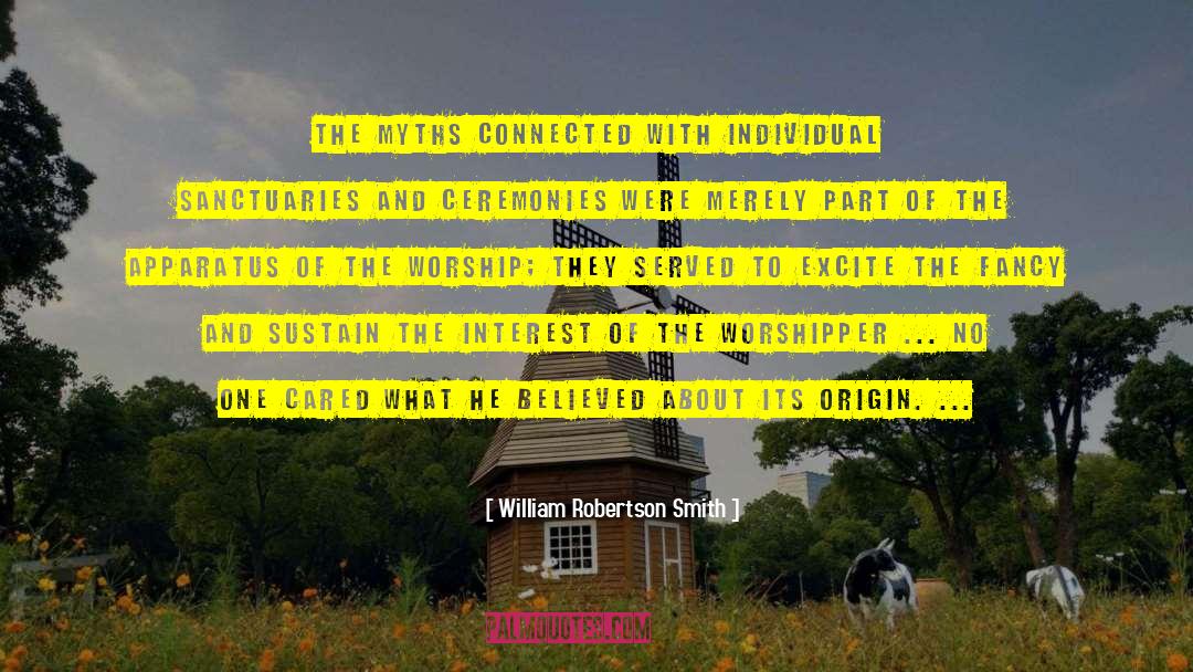 Laudadio Origin quotes by William Robertson Smith