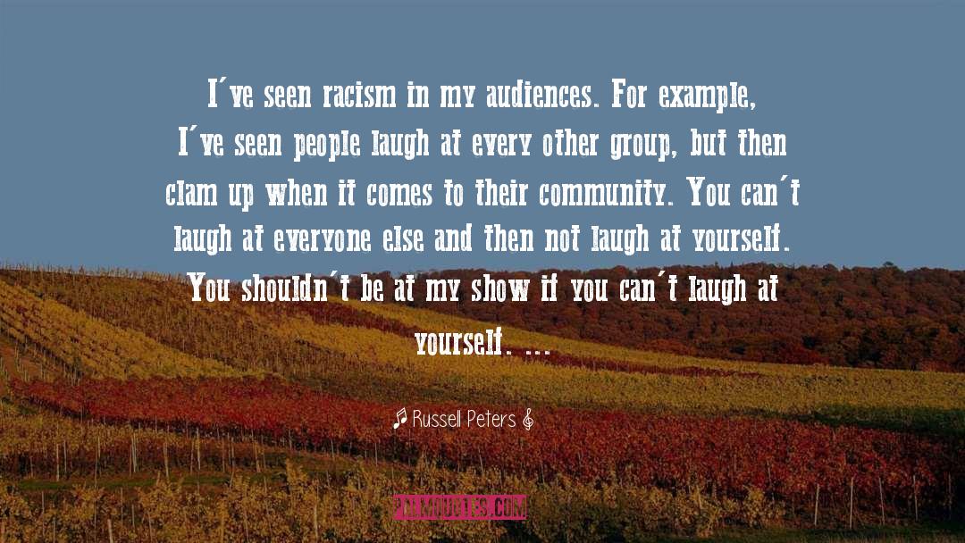 Laugh At Yourself quotes by Russell Peters