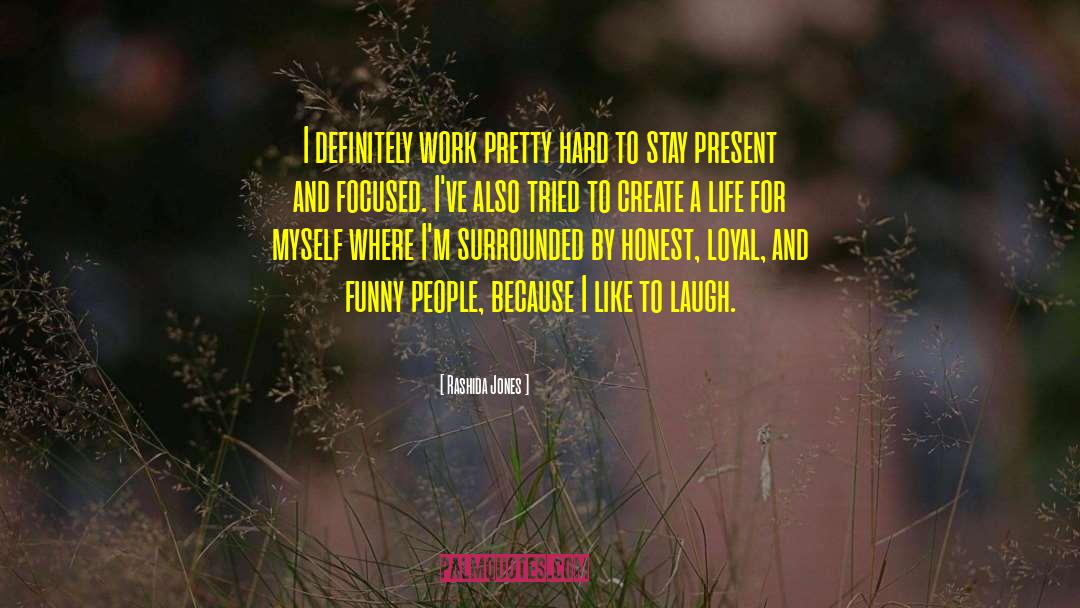 Laugh Funny quotes by Rashida Jones