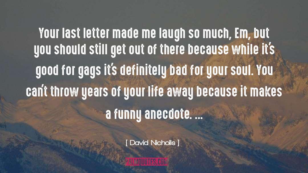 Laugh Funny quotes by David Nicholls