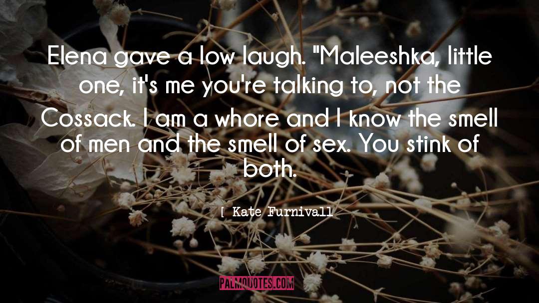 Laugh Love quotes by Kate Furnivall