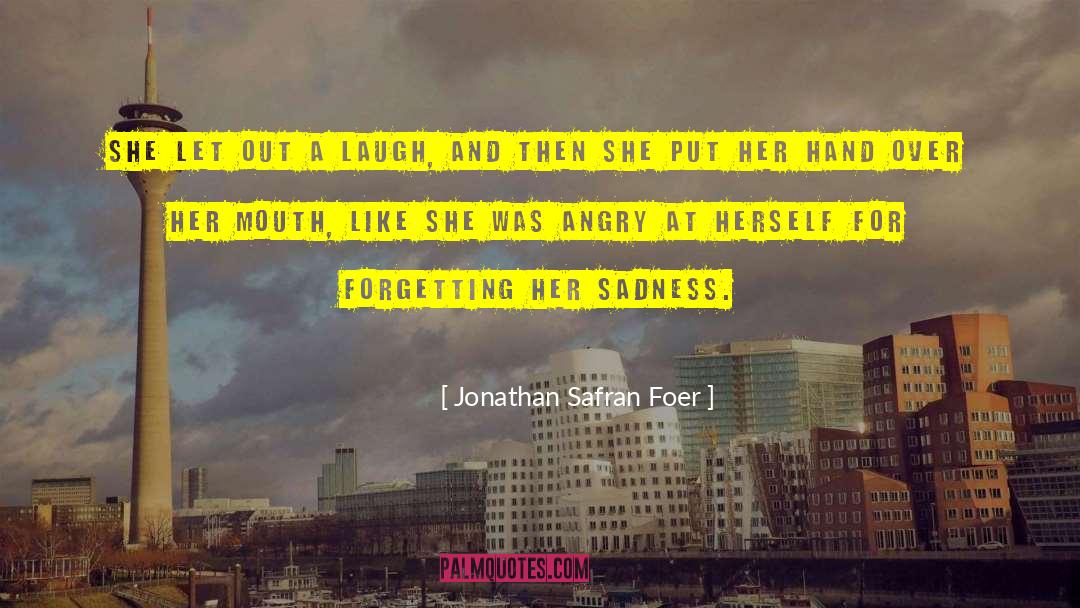 Laugh Love quotes by Jonathan Safran Foer