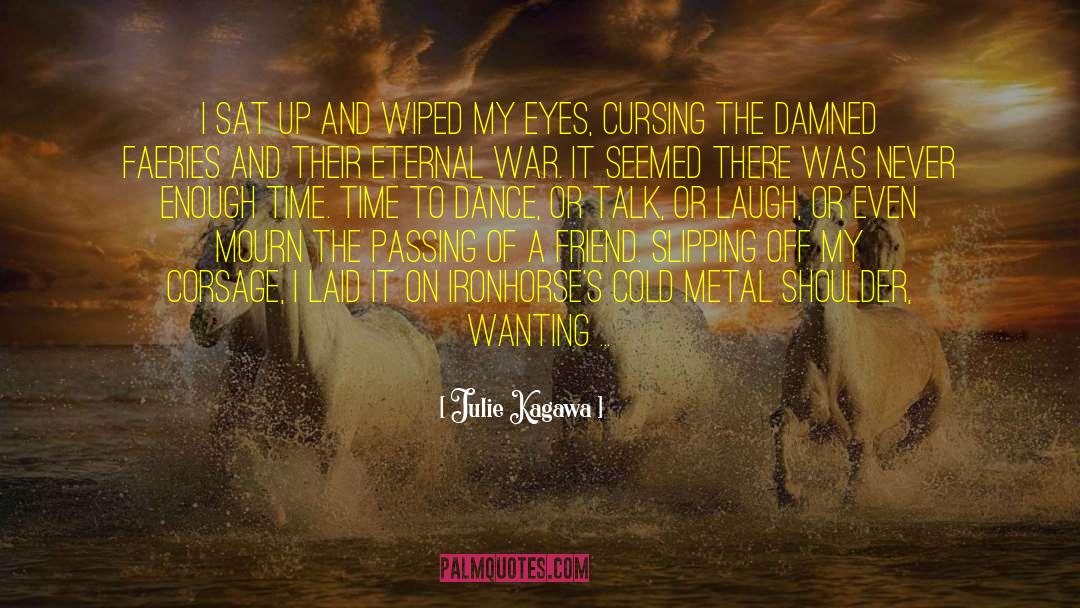 Laugh Of The Medusa quotes by Julie Kagawa