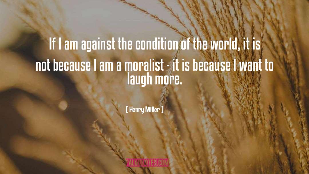 Laugh Often quotes by Henry Miller