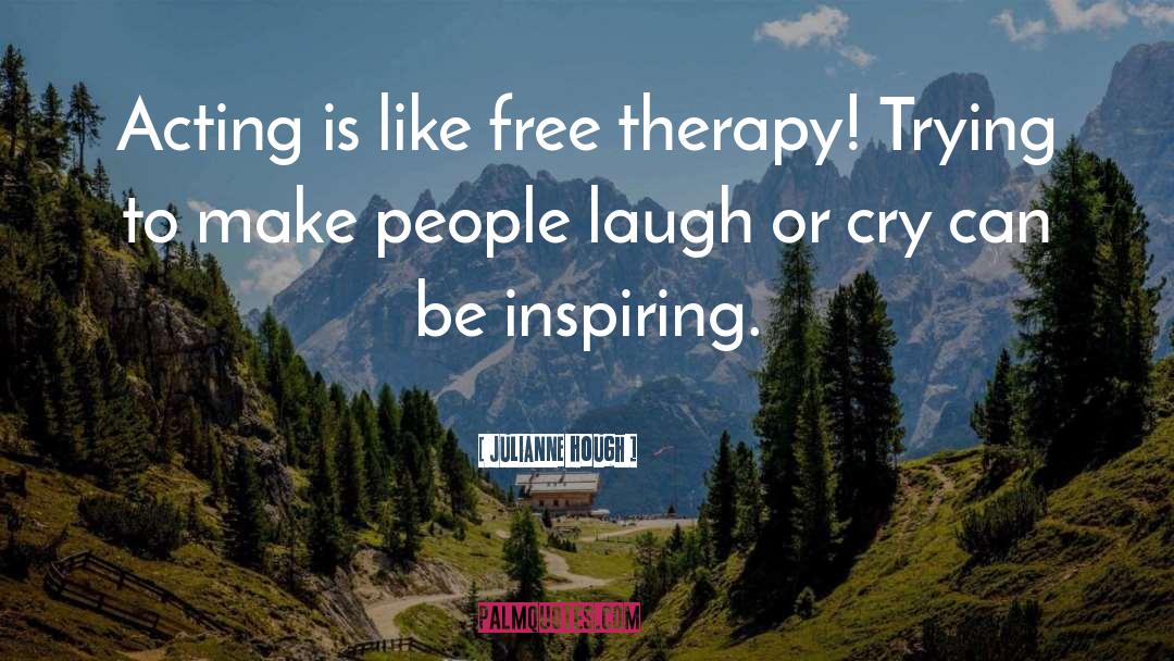 Laugh Or Cry quotes by Julianne Hough