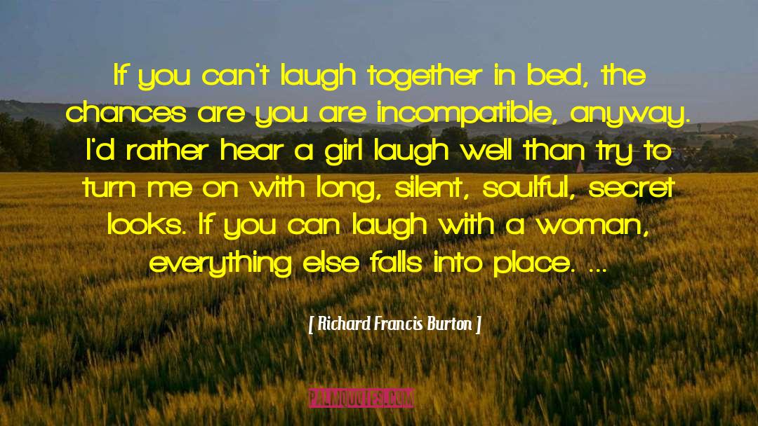 Laugh Together quotes by Richard Francis Burton