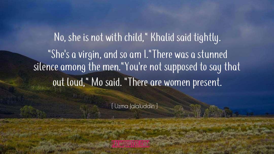 Laughed Out Loud quotes by Uzma Jalaluddin