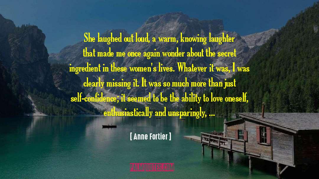 Laughed Out Loud quotes by Anne Fortier