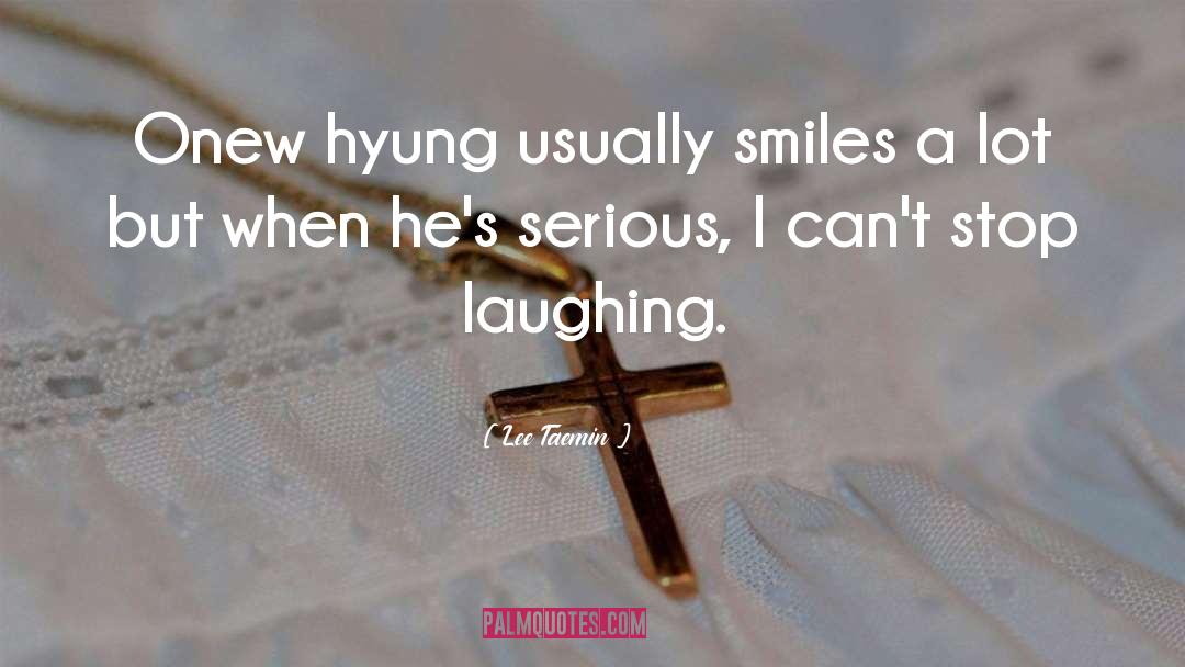 Laughing Hysterically quotes by Lee Taemin