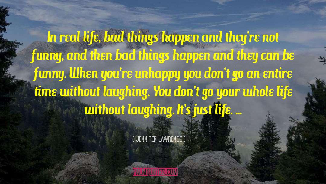 Laughing In Bad Situations quotes by Jennifer Lawrence