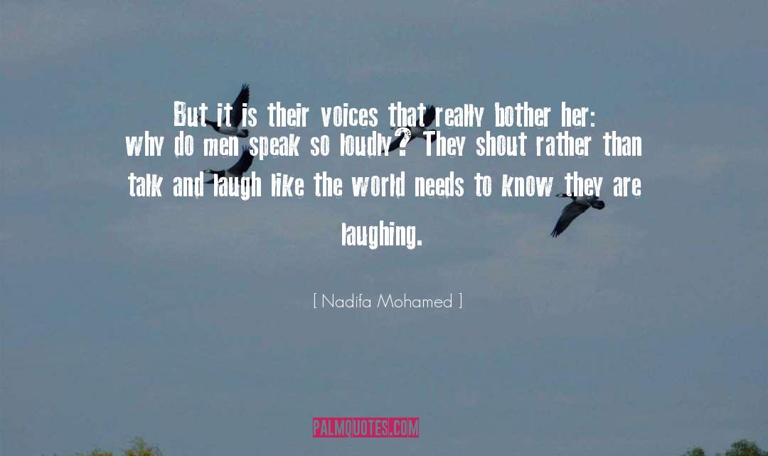 Laughing quotes by Nadifa Mohamed