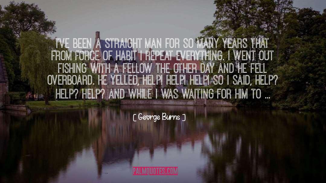 Laughing So Hard quotes by George Burns