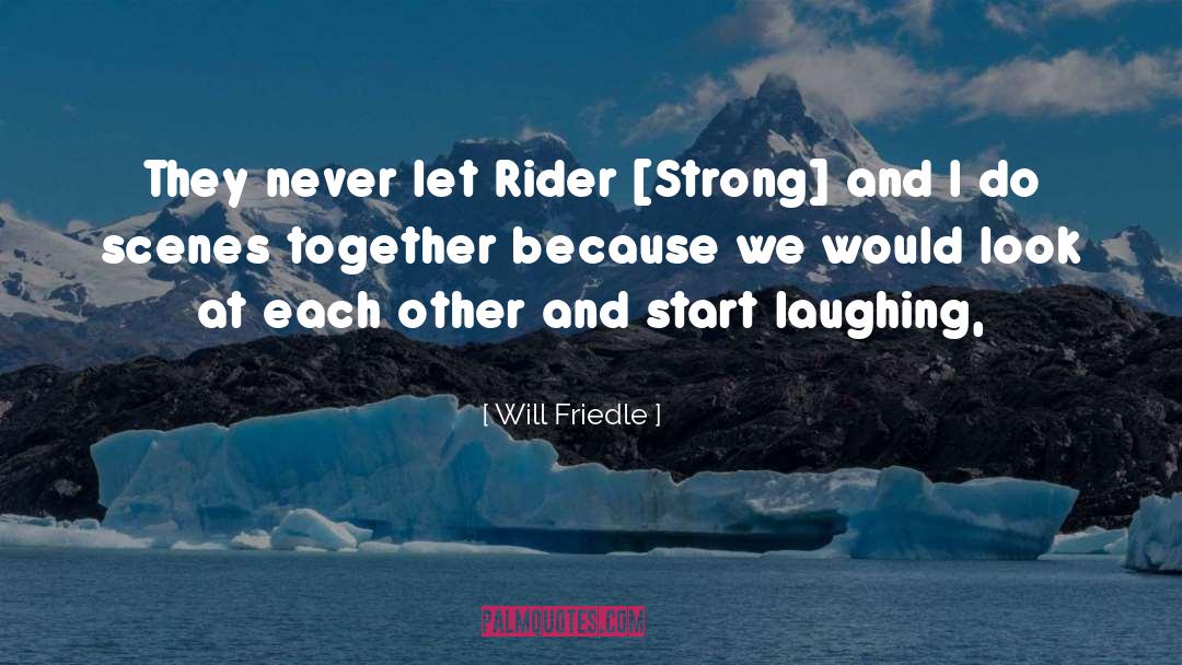 Laughing Together quotes by Will Friedle