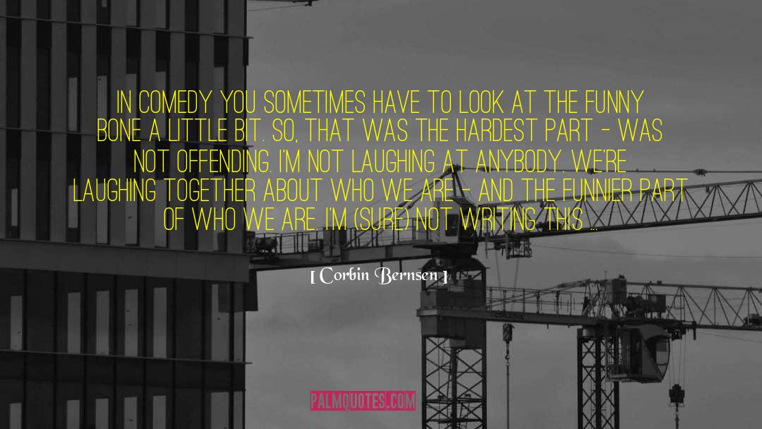 Laughing Together quotes by Corbin Bernsen