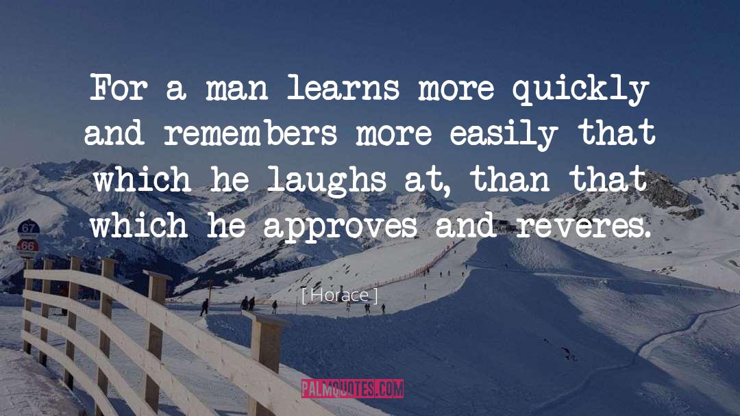 Laughs And Smiles quotes by Horace