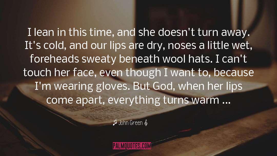 Laughs And Smiles quotes by John Green