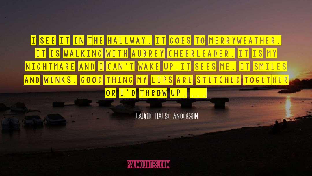 Laughs And Smiles quotes by Laurie Halse Anderson