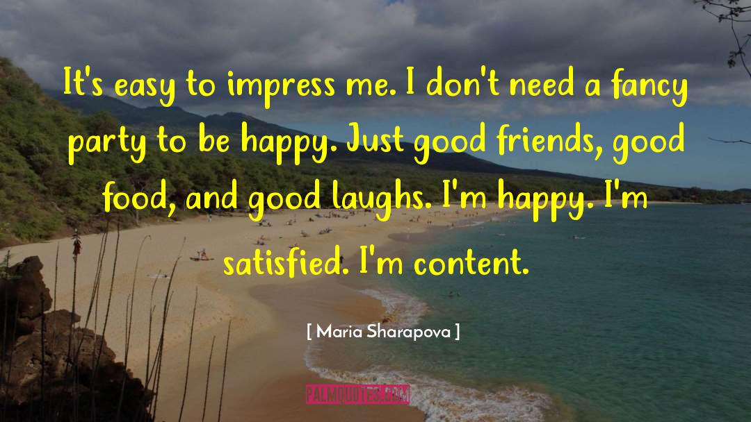 Laughs And Smiles quotes by Maria Sharapova