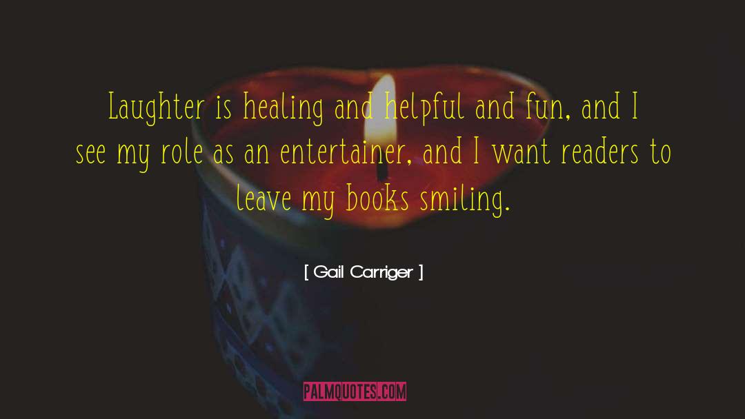 Laughter Healing quotes by Gail Carriger