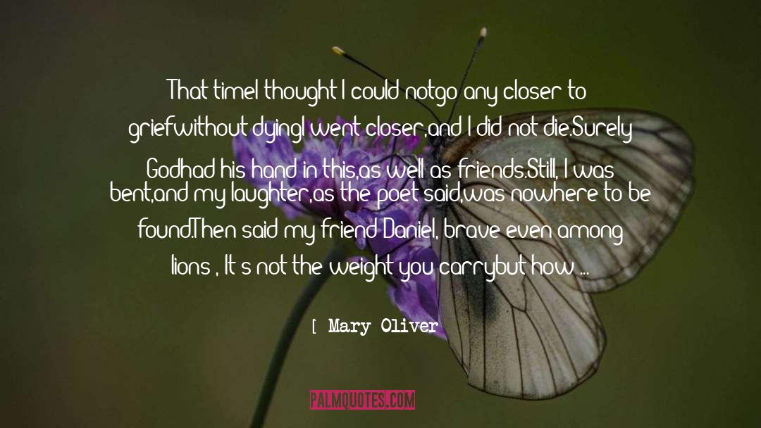 Laughter Healing quotes by Mary Oliver