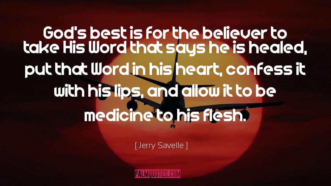 Laughter Is He Best Medicine quotes by Jerry Savelle
