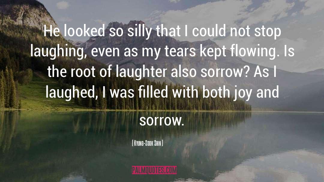 Laughter Silly quotes by Kyung-Sook Shin