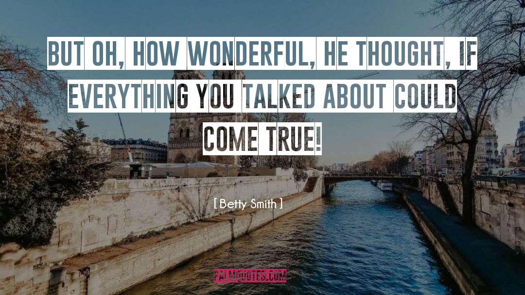 Laughter Thought quotes by Betty Smith