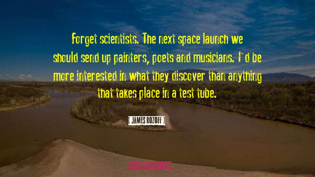 Launch quotes by James Rozoff