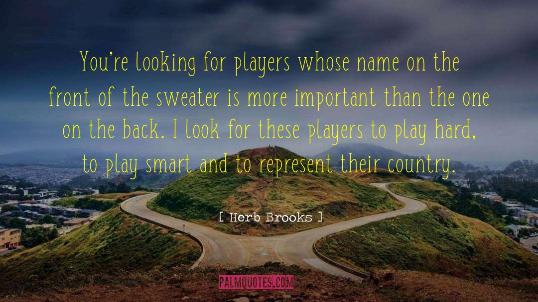 Laundress Sweater quotes by Herb Brooks