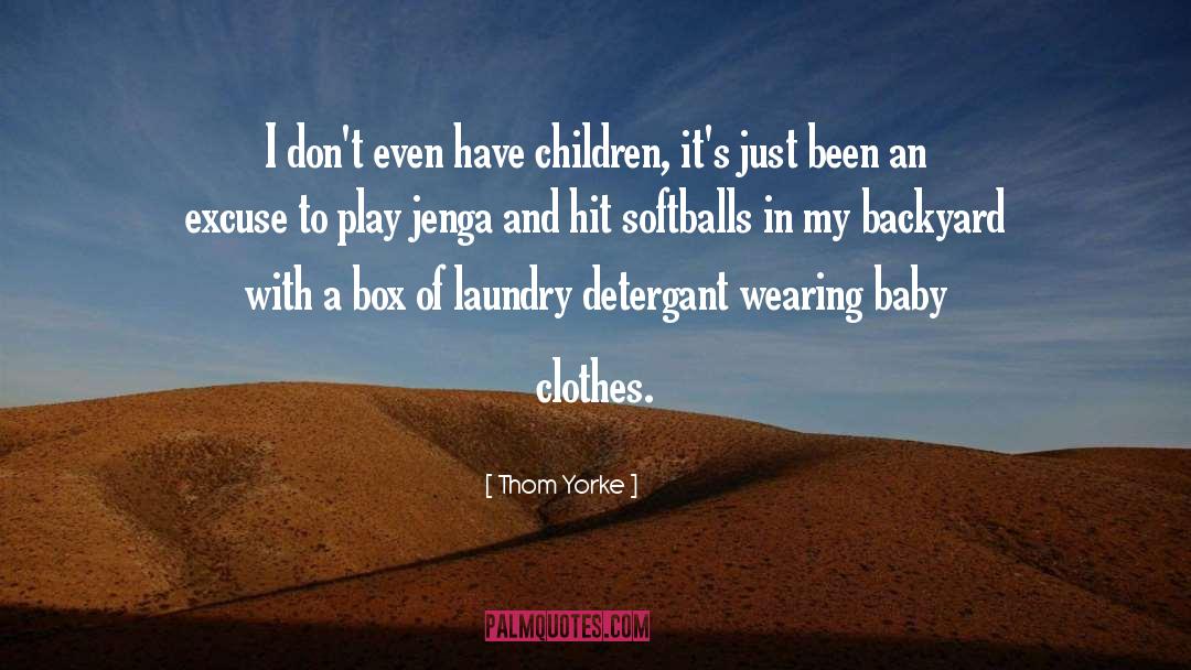 Laundry Detergent quotes by Thom Yorke