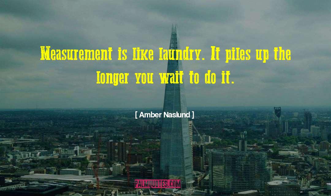 Laundry Detergent quotes by Amber Naslund