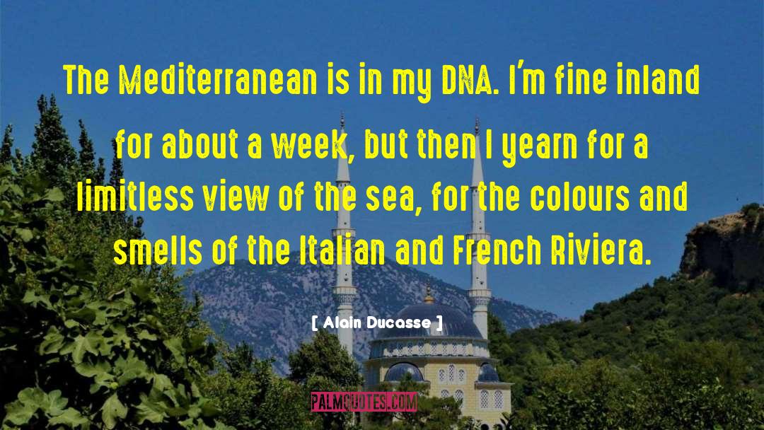 Launier Riviera quotes by Alain Ducasse