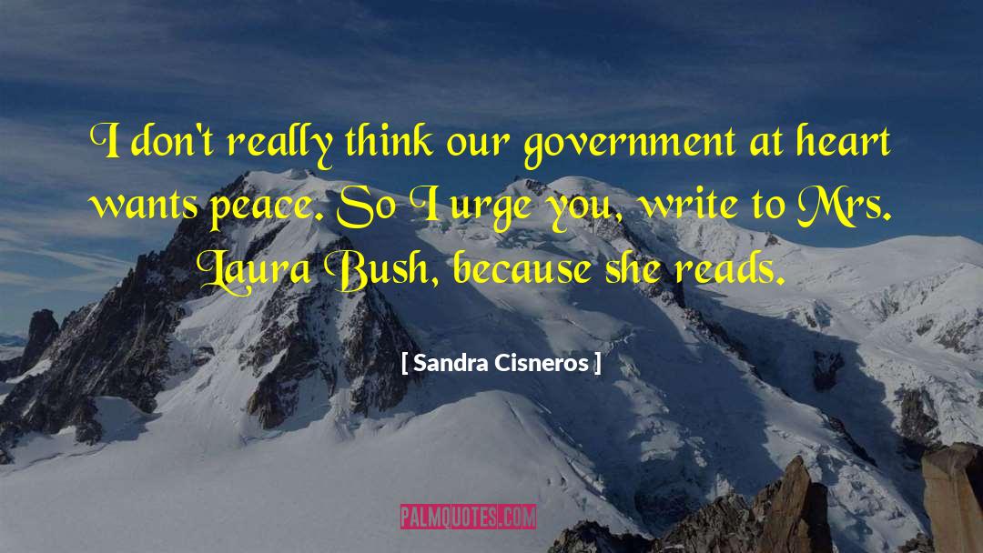Laura Bush quotes by Sandra Cisneros