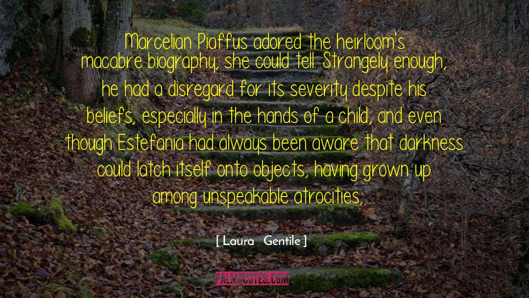 Laura Gentile quotes by Laura   Gentile