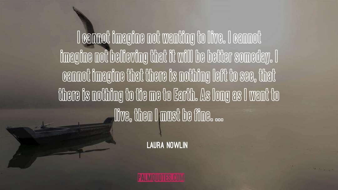 Laura Isles quotes by Laura Nowlin