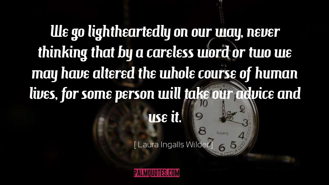 Laura quotes by Laura Ingalls Wilder