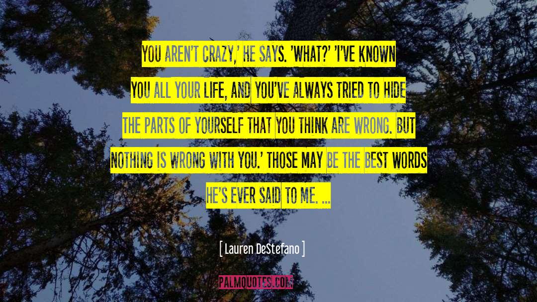 Lauren Dane quotes by Lauren DeStefano