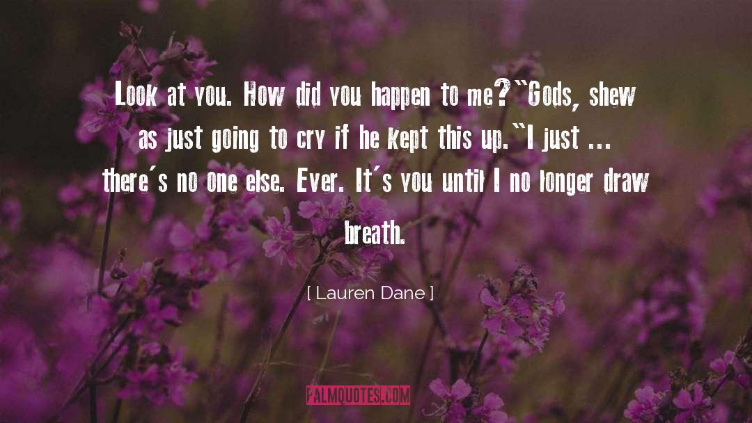 Lauren Dane quotes by Lauren Dane